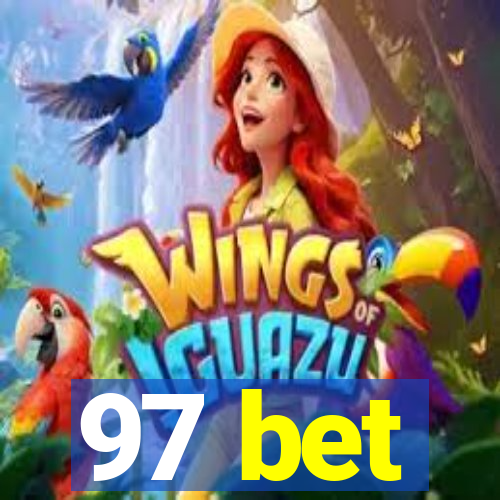 97 bet